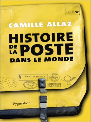 cover image of Histoire de la poste dans le monde